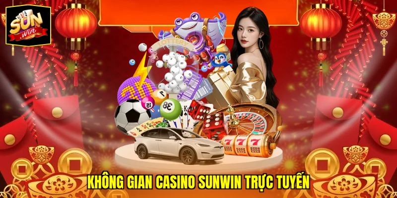 Không gian casino SUNWIN trực tuyến